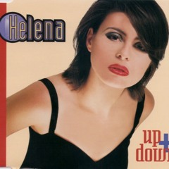 Helena - Up And Down ('97 Tyme Club Mix)