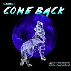 Sensekraft - Come Back (Original Mix) OUT NOW !!!