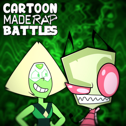 Invader Zim vs Peridot. CartoonMadeRapBattles