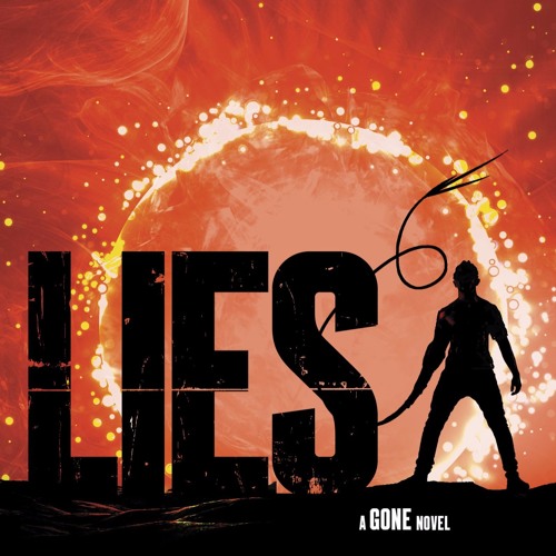 Lies by Michael Grant Lies by Michael Grant