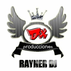 SI TE VAS RMX RAYNER DJ DX PRODUCCIONES