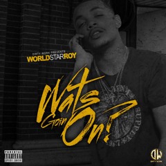 Roye - Wats Goin On (Prod by Dj Swift)