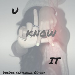 U Know It