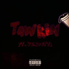 Tawkin' Ft Vendetta (Mastered)