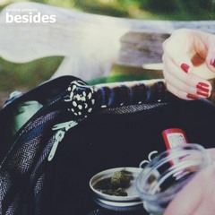 Syrvyval presents: Besides