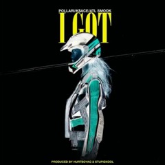 Pollàri - I Got! Ft. K$ace & ATL Smook (prod. HurtboyAG X Plugs)
