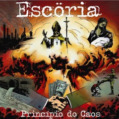 Escöria - 01 - Principio Do Caos
