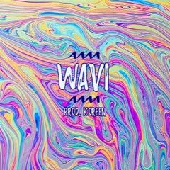 WAVI (prod. KOREEN)