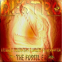 Lazer Raptor [THE FOSSIL EP 04]