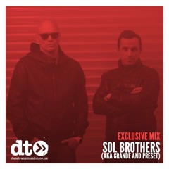 Mix of the Day : Sol Brothers (aka Grande and Preset)