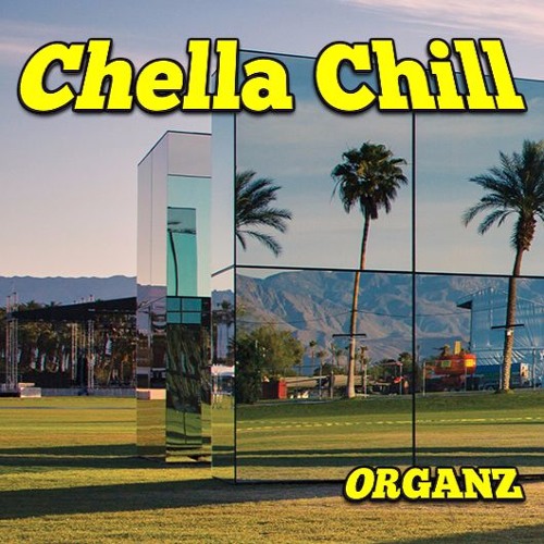 Chella Chill -2016-