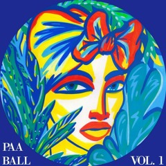 PAA BALL™ Vol. 1 Spring Sessions