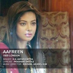 Aafreen Full Song 1920 London