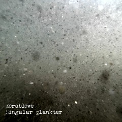 Korablove - Singular Plankter