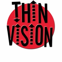 THIN VISION - Revolution