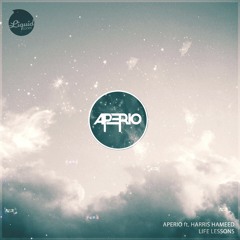 Aperio - Life Lessons (ft. Harris Hameed)