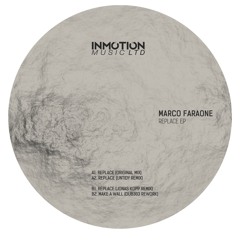 [INMLTD001] Marco Faraone - Replace EP