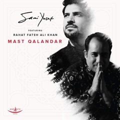 Mast Qalandar (feat. Rahat Fateh Ali Khan) [Sample]