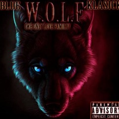 W.O.L.F Offical Promo