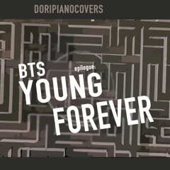 BTS - EPILOGUE : Young Forever