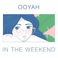 In The Weekend