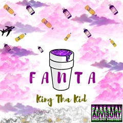 King Tha Kid - Fanta