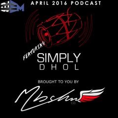 DJ EM - APRIL PODCAST FT. SimplyHothi