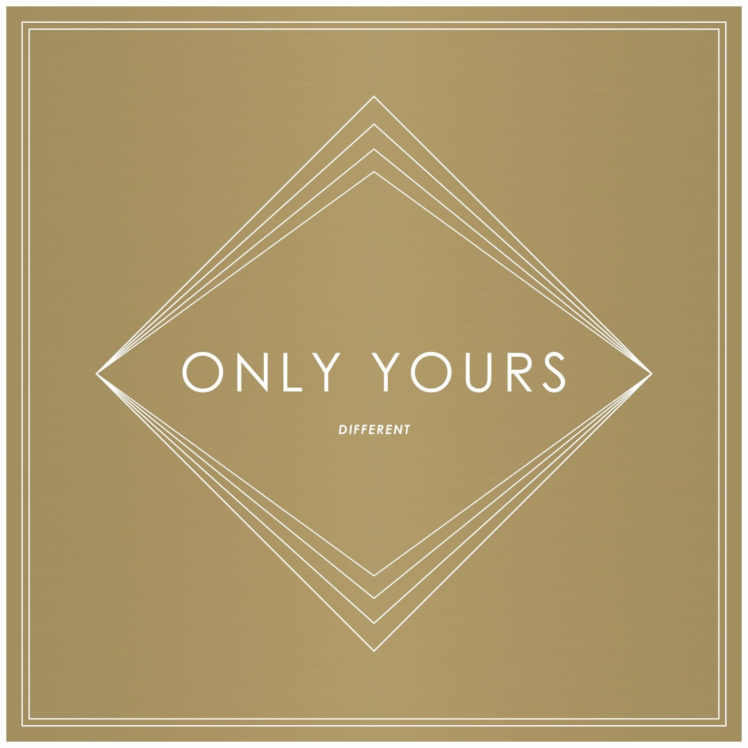 Stream Different by Only Yours | Listen online for free on SoundCloud