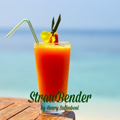 Mixtape Volume 5 - Strawbender