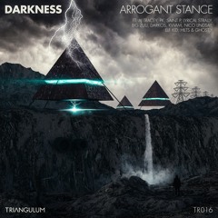 Darkness - Arrogant Stance (Eski Thug) (TR016)