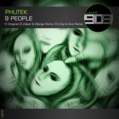 LAY012 : Phutek - 9 People (Zakari&Blange Remix)