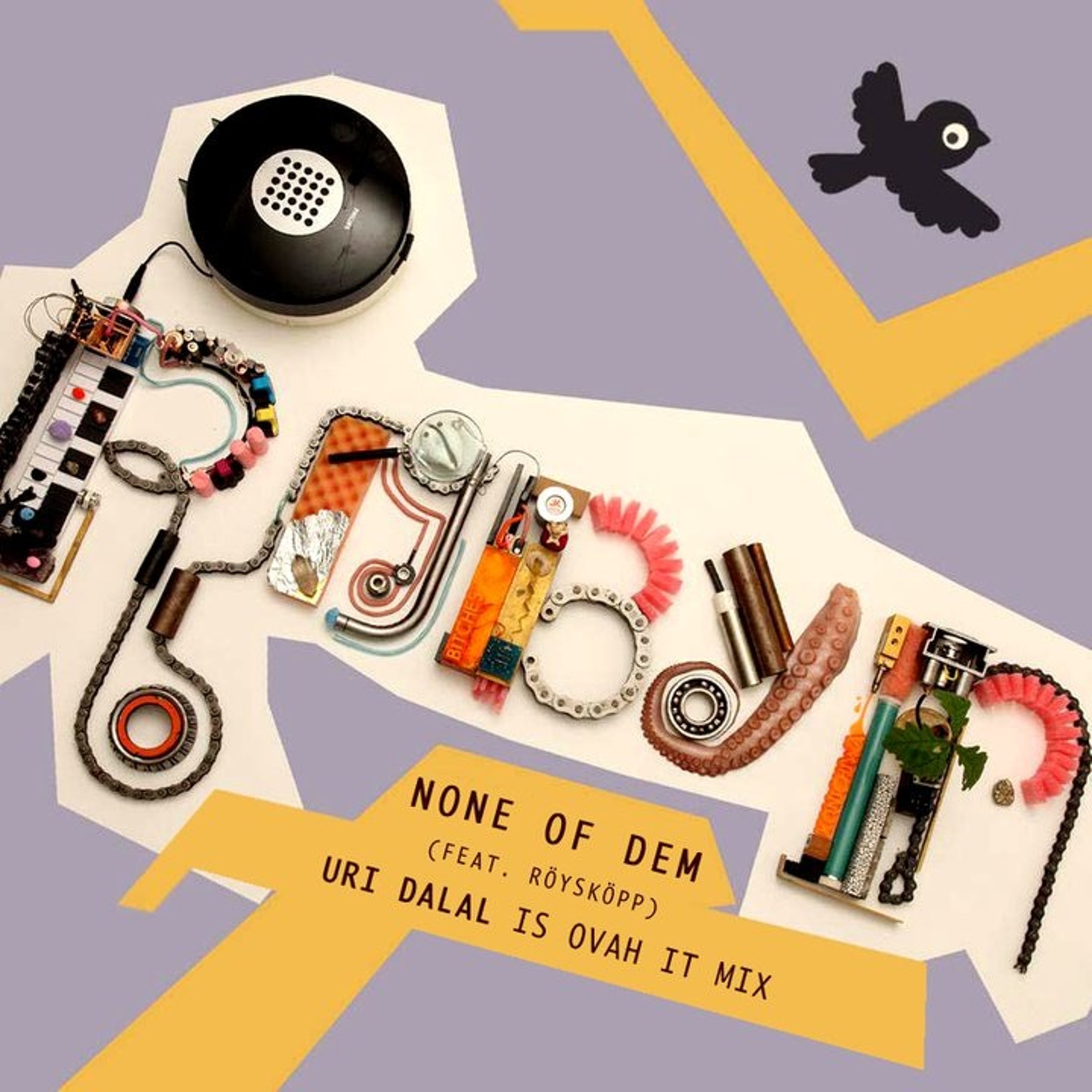 Robyn Feat. Röyskopp - None Of Dem (Uri Dalal Ovah It Mix) episode artwork