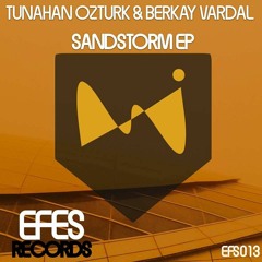 Tunahan Özturk & Berkay Vardal - Sandstorm (Original Mix) OUT NOW!