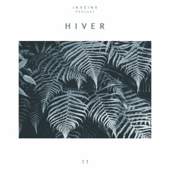 INVEINS \ Podcast 011 \ Hiver \ vinyl set