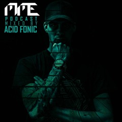 MME Podcast Vol. 2 - Acid Fonic