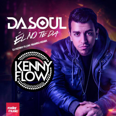 Dsl - El No Te Da (Mambo Remix) (Prod. by Dj Kenny Flow) FREE DOWNLOAD