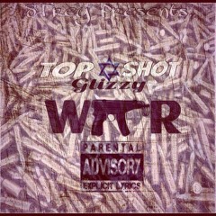 TopShot Glizzy X War