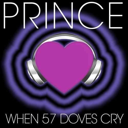 Prince / When 57 Doves Cry