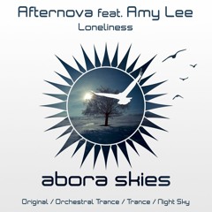 Afternova feat. Amy Lee - Loneliness (Night Sky Remix) [Abora Skies]