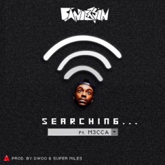 Searching.. Ft. M3CCA (Prod. D.Woo & Super Miles)