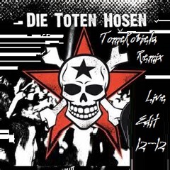 TotenHosen - Wünsch dir was (TomeKobiela Remix) (12-12 Live Edit) (FreeDownload)