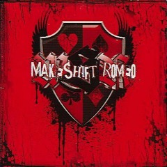 Makeshift - Romeo - The Way I Was