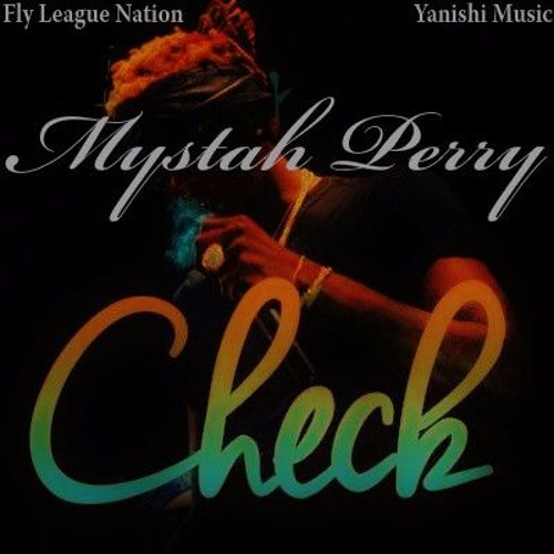8 - MYSTAH PERRY - Check (An Mod' Trippy mixtape)[2015]