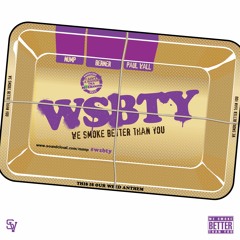 WSBTY NUMP - BERNER - PAUL WALL - DIRTY Version