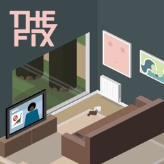 THE FIX - 22nd April 2016