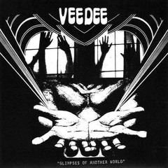 VEE DEE - Glimpses Of Another World