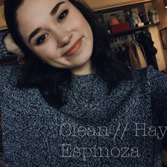 Clean- Taylor Swift Cover by Haylee Espinoza