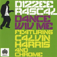 Dizzee Rascal Ft Calvin Harris - Dance Wiv Me