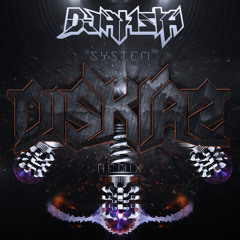 D-jahsta - System (Diskirz Remix)[1K FREEBIE]