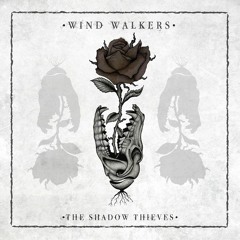 Wind Walkers - Dead Tom's Dead
